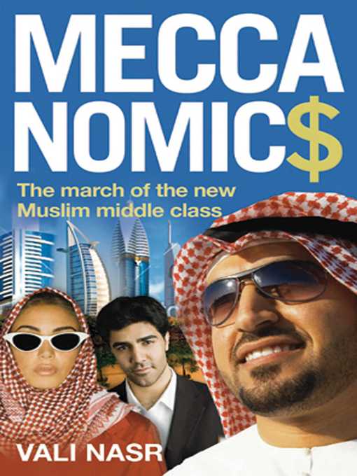 Title details for Meccanomics by Vali Nasr - Available